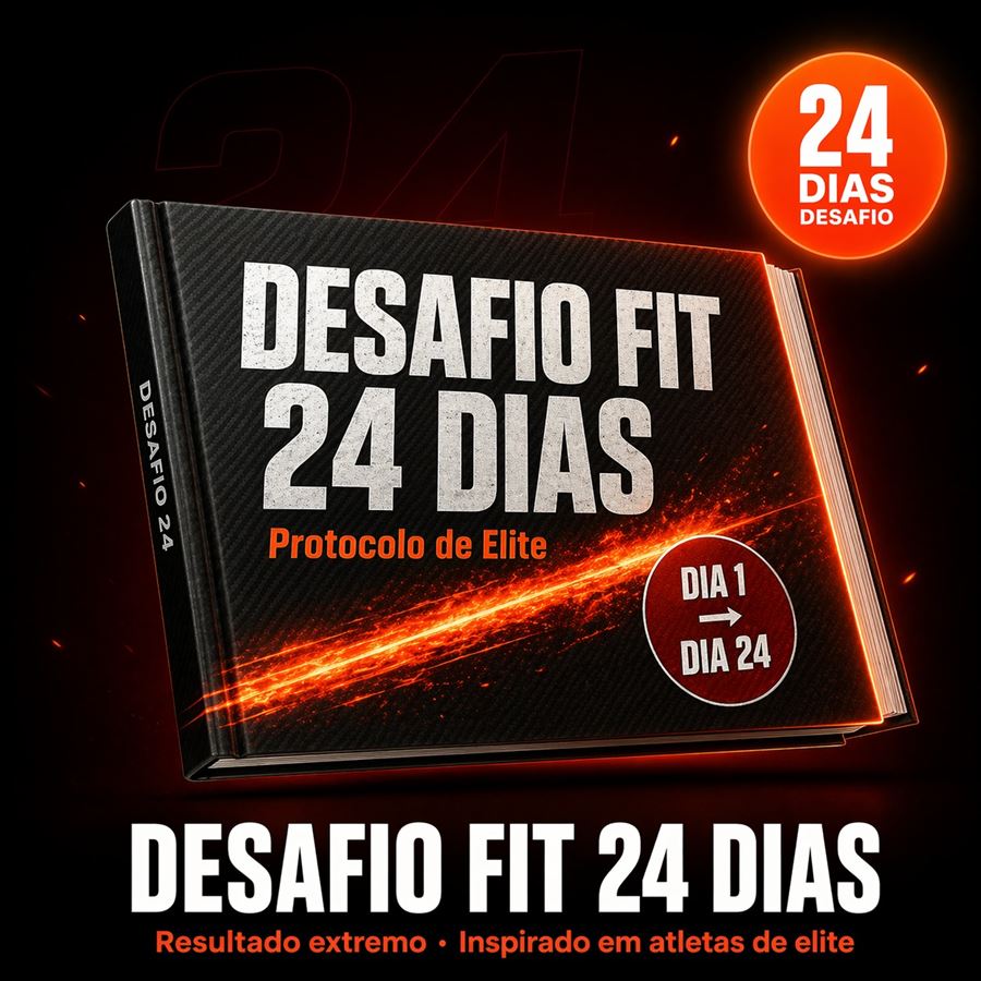 Capa do e-book Desafio Fit 24 Dias — Protocolo de Elite, do dia 1 ao dia 24.